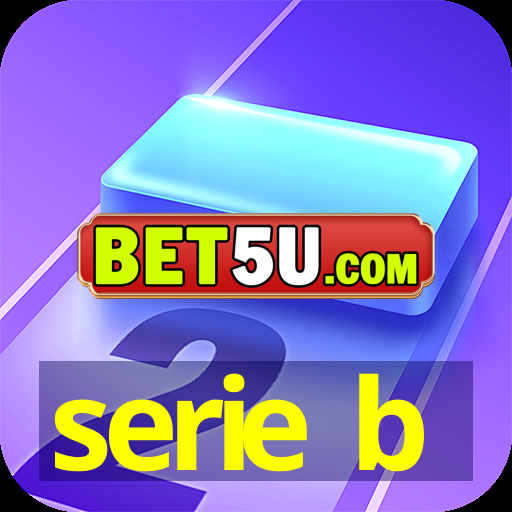 serie b